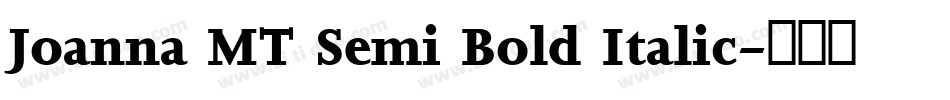 Joanna MT Semi Bold Italic字体转换